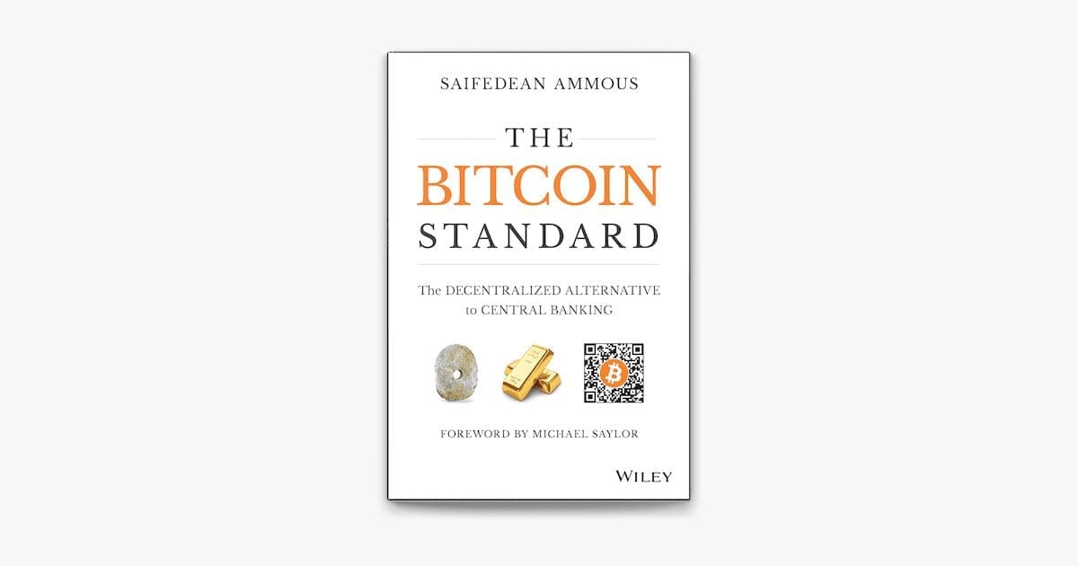 The Bitcoin Standard (disponibile anche in Italiano come 